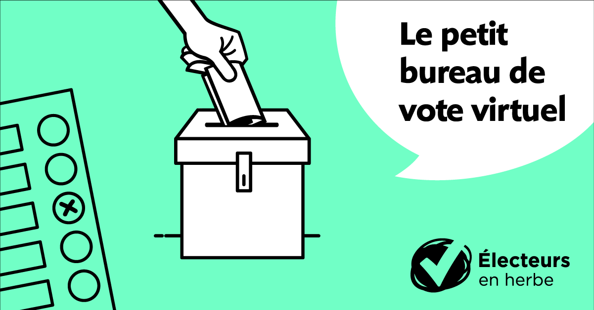 Le petit bureau de vote virtuel – Électeurs en herbe