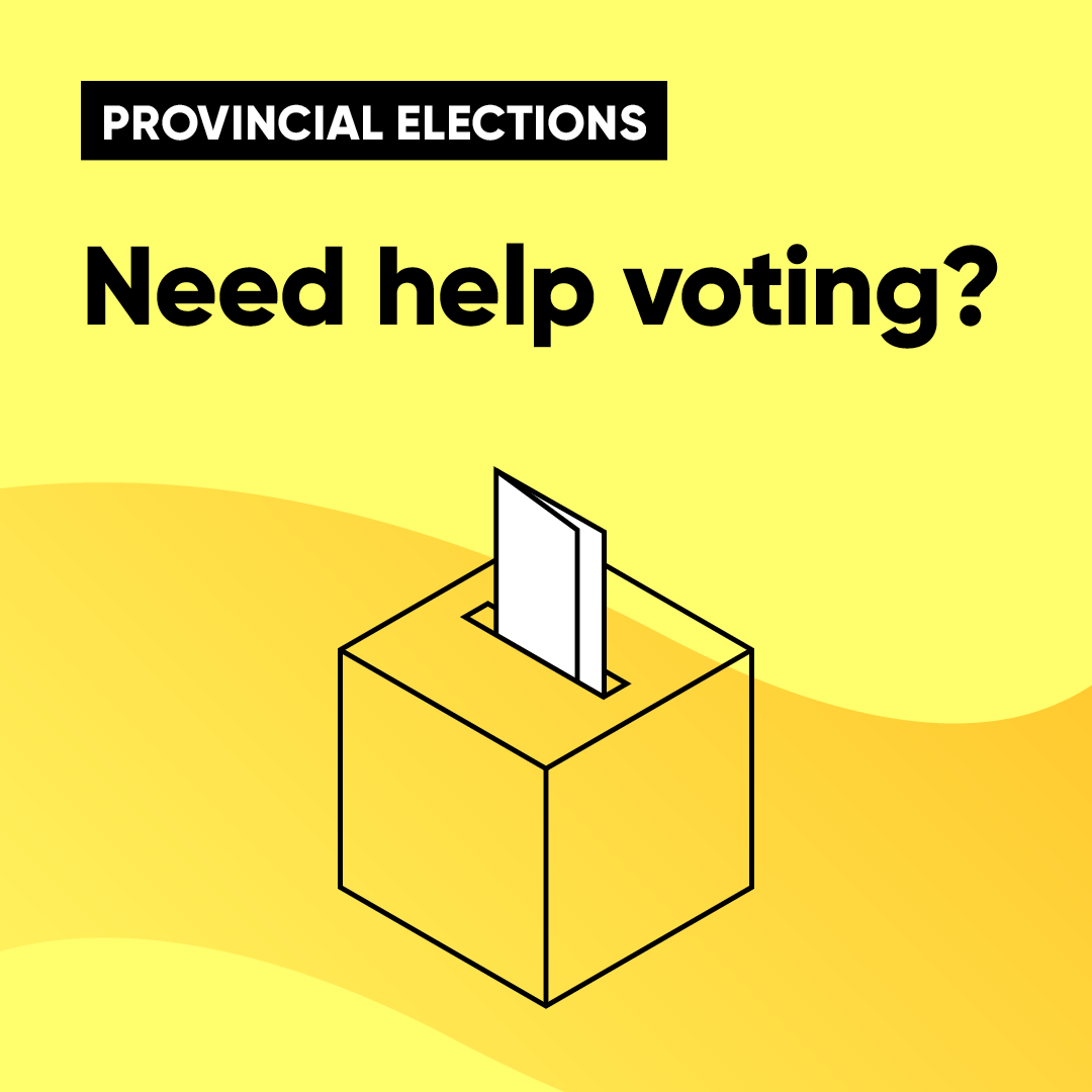 Provincial Elections 2022 - Need help voting?