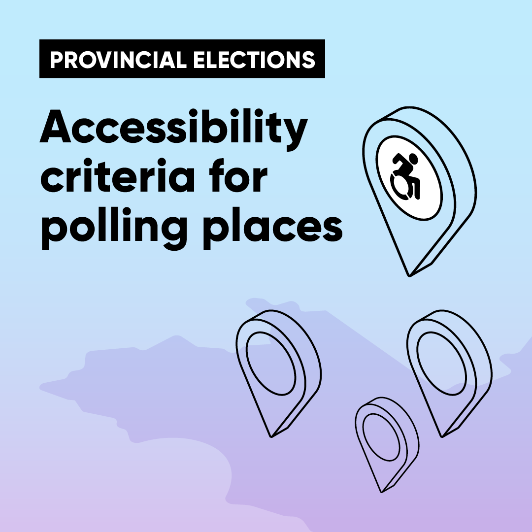 Provincial Elections 2022 - Accessibility criteria for polling places